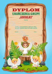 Dyplom ukończenia grupy "Aniołki"