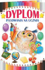 Dyplom pasowania na ucznia. Sówka, kolorowe kredki.