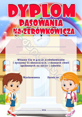 Dyplom pasowania na zerówkowicza